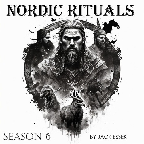 Nordic Rituals Season 6 by Jack Essek