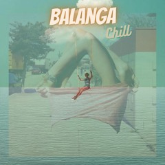 Balanga Chill