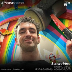 Sangre Voss ~ Threads ~ Friday 10th March