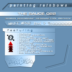 painting rainbows [THE SAUCE #022]