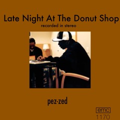 Late Night At The Donut Shop
