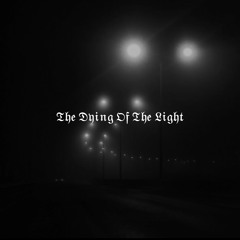 Illuming - The Dying Of The Light [Free Download]