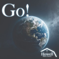 Go! - 2 Corinthians 5:1-21 - 05.18.2025