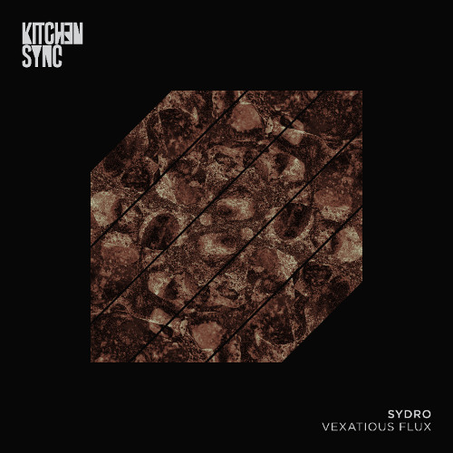 PREMIERE : Sydro - Vexatious Flux (Vishal Unni Remix) [KSR044]