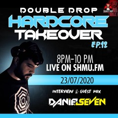 HardcoreTakeover Ep.12 Ft Daniel Se7en