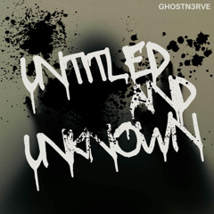 Untitled And Unknown