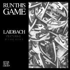 Run This Game (ft. JP, R-King & Kvnny K)