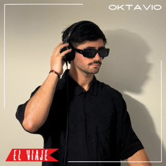 ELVIAJE podcast 198 - OKTAVIO