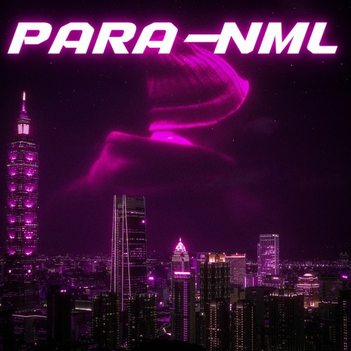 PARA - NML - Don't Forget To Move Your Body   Mix 1.1   12.06.22