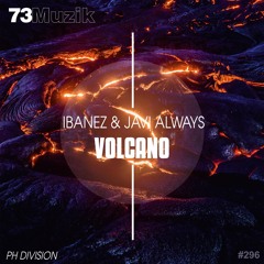 Javi Always & Ibanez - Volcano (previer)