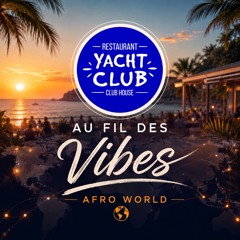 Au Fil des Vibes - Afro World