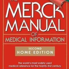 kindle onlilne The Merck Manual of Medical Information: 2nd Home Edition (MERCK MANUAL OF