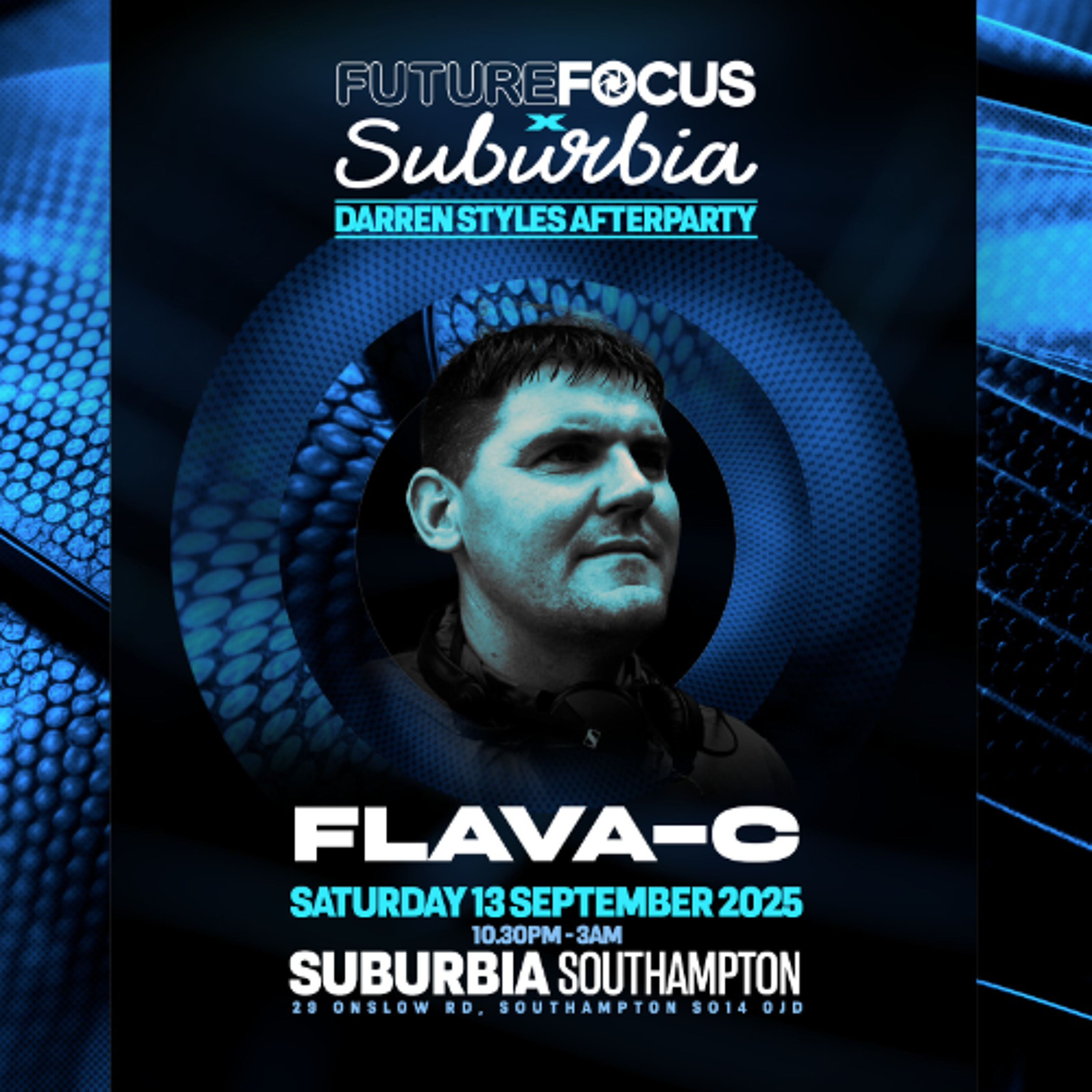 FLAVA C - Future Focus & Suburbia Darren Styles After Party promo mix *download* episode artwork