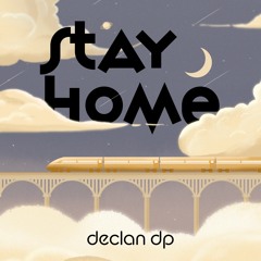 Stay Home [Preview]