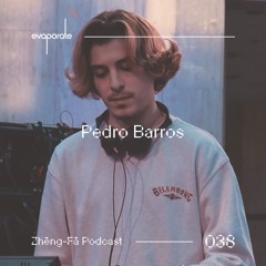Zhēng-Fā 038 : Pedro Barros (PT)