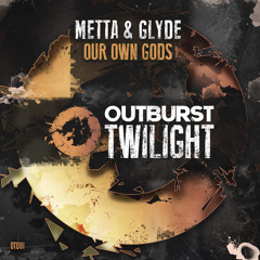 Our Own Gods (Extended Mix)