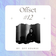 Offset #12