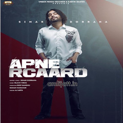 Apne Rcaard - Simar Doraha