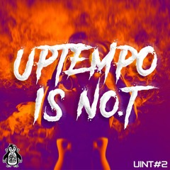 Pxulø Presents - Uptempo is No.T #2