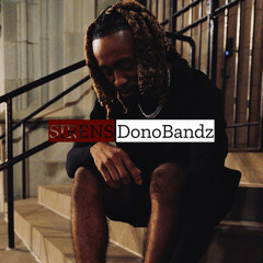 DonoBandz - SIRENS