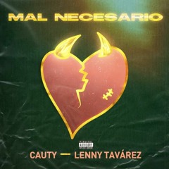 94 Mal Necesario - Alizhito Flow Ft Lenny Tavárez & Cauty 2020