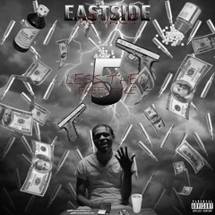 Less Than 5- Eastside Menace
