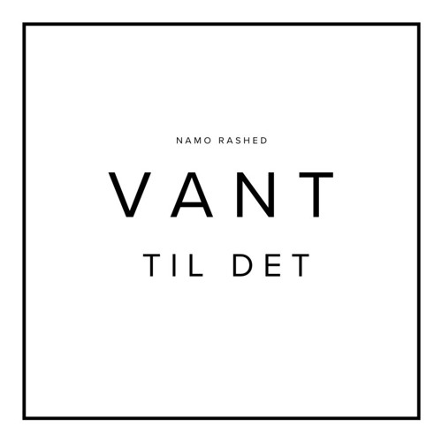 Vant Til Det (LazyMadeOne)