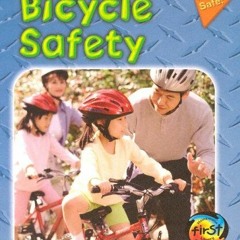 Download pdf Bicycle Safety (Be Safe!) by  Peggy Pancella