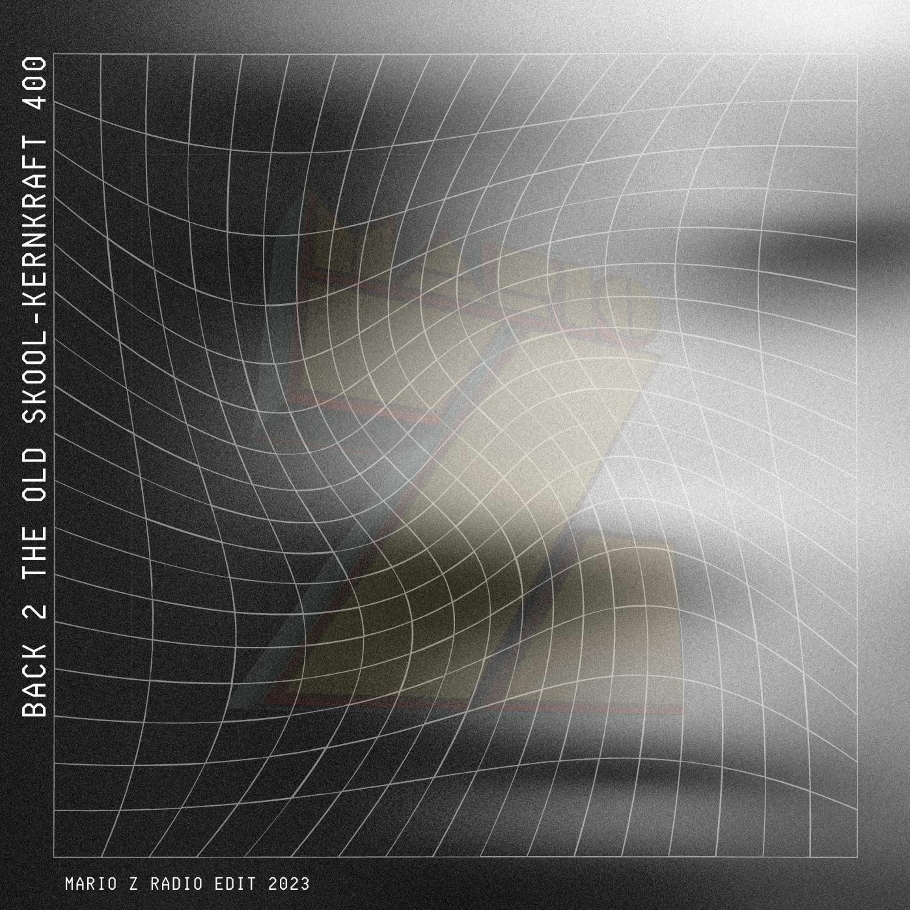 Back 2 The Old Skool-Kernkraft 400 (Mario Z  Edit 2023) episode artwork