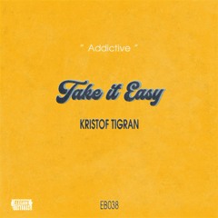 Kristof Tigran - Take It Easy