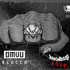 DMVU - Bloccd (Adamosity Edit)