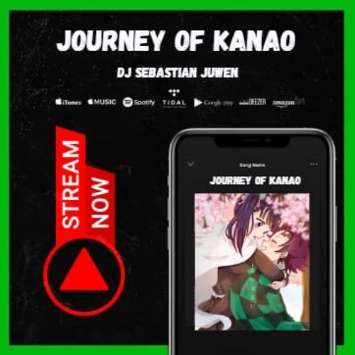 DJ Sebastian Juwen - Journey of Kanao DEMON SLAYER part 2