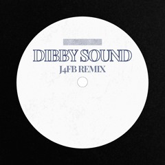 J4FB - DIBBY SOUND DUB (FREE DOWNLOAD)