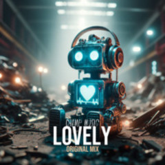 LOVELY (Original mix)