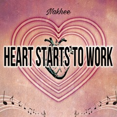 Heart Starts To Work