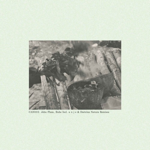Indefinite Pitch PREMIERES. John Plaza - Ruhe (a n j e Remix) [Canaanite]