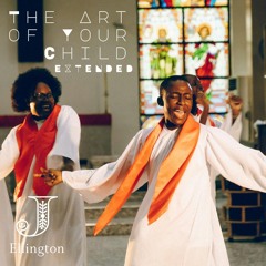 The Art of Your Child (Extended)