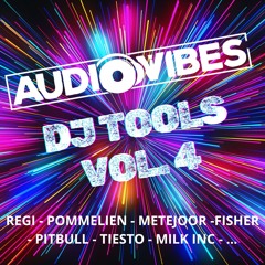 AudioVibes DJ Tools Vol. 4