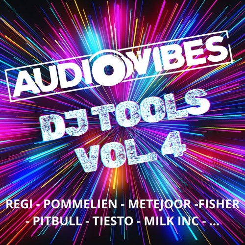 AudioVibes DJ Tools Vol. 4