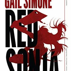 VIEW [PDF EBOOK EPUB KINDLE] The Complete Gail Simone Red Sonja Omnibus by  Gail Simone,Walter Geova