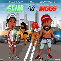 Slim vs Biggs (feat. SlickWhiteLine)
