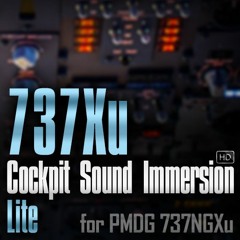 737Xu Cockpit Sound Immersion Lite - Takeoff & Landing Preview