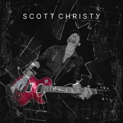SCOTT CHRISTY (debut album)