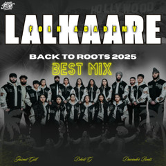 Lalkaare Folk Academy @ Back To The Roots 2025 | [BEST MIX] | ft. DavinderBeats & DholiG