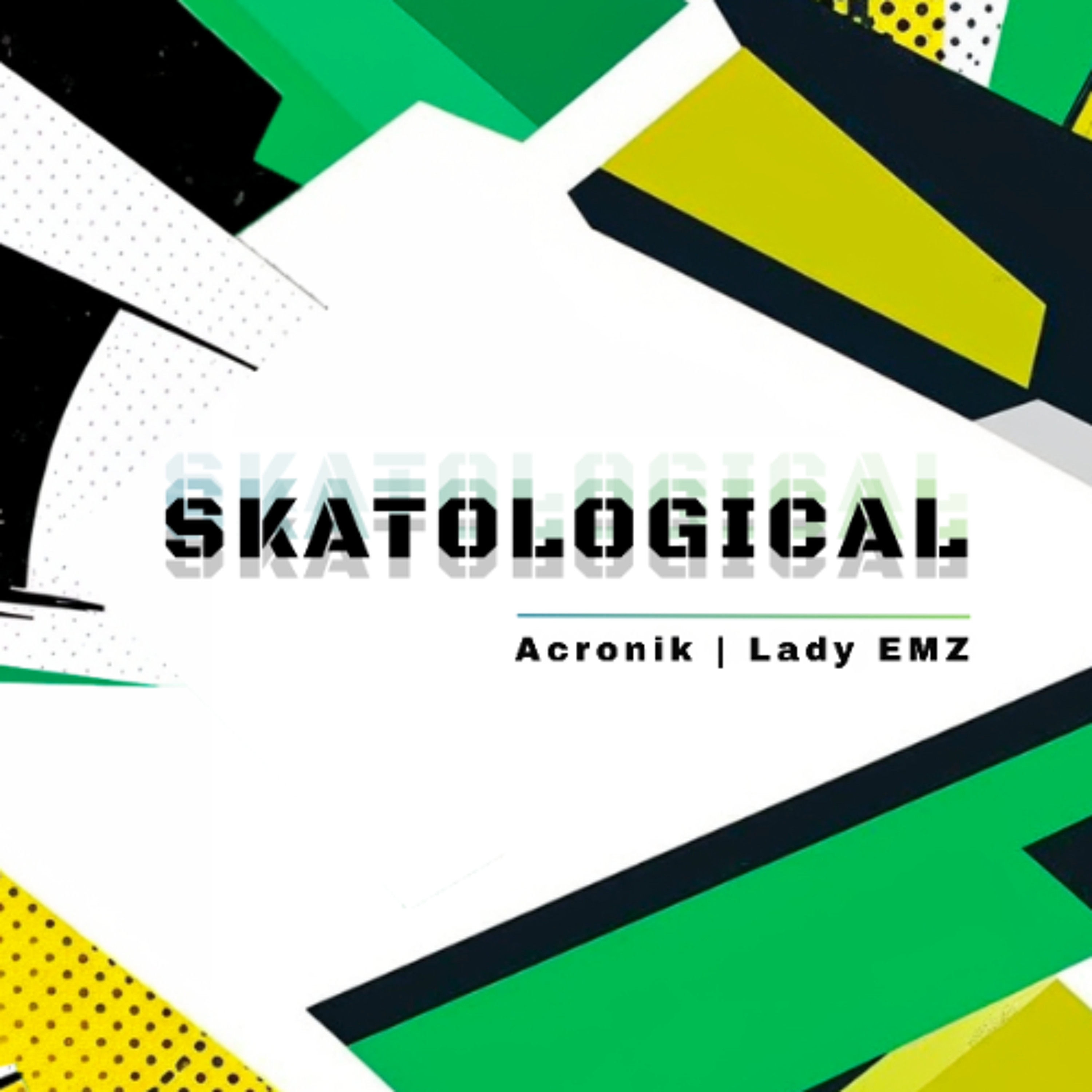 DIGITAL673: Acronik, Lady Emz - Skatological episode artwork