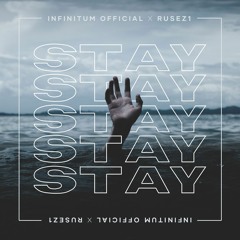 Infinitum Official & Rusez1 - Stay (EP Teaser song)