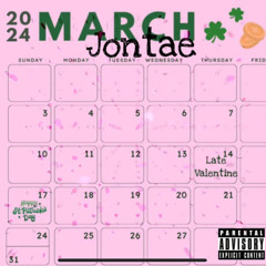 Jontae - Late Valentine