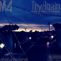 Try Again (*)(prod. by JabariontheBeat x Kimpe x WISEAFTERNINE)