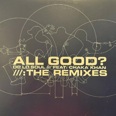 All Good (Knelt Before Remix)