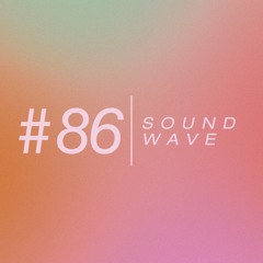 SOUNDWAVE #86